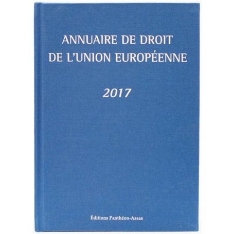 ANNUAIRE DE DROIT DE L UNION EUROPEENNE 2017