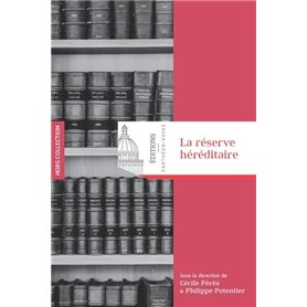 La réserve héréditaire