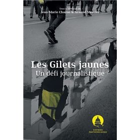 Les Gilets jaunes : un défi journalistique