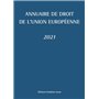 Annuaire de droit de l'Union européenne 2021