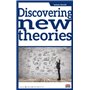 Discovering new theories