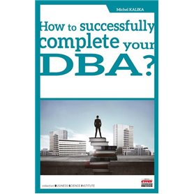 How to successfully complete your DBA ?