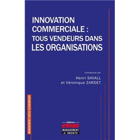 Innovation commerciale : tous vendeurs dans les organisations