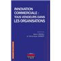 Innovation commerciale : tous vendeurs dans les organisations