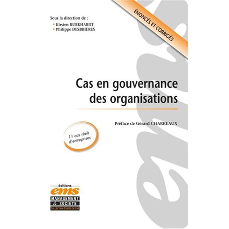 Cas en gouvernance des organisations