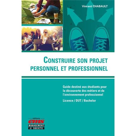 Construire son projet personnel et professionnel