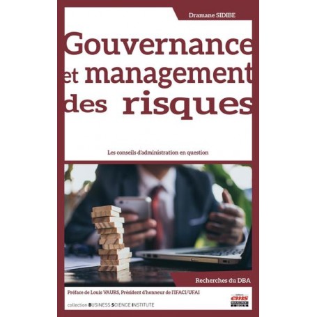 Gouvernance et management des risques