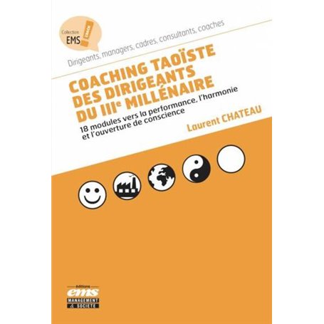 Coaching taoïste des dirigeants du 3ème millénaire