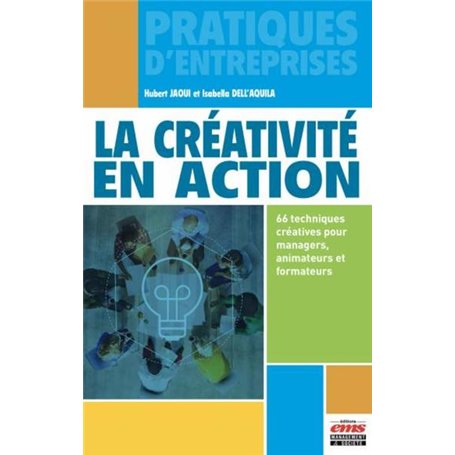 La créativité en action