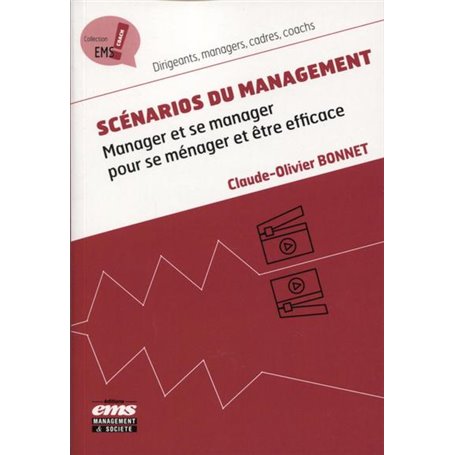 Scénarios du management