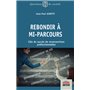 Rebondir à mi-parcours