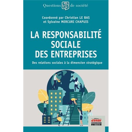 La responsabilité sociale des entreprises