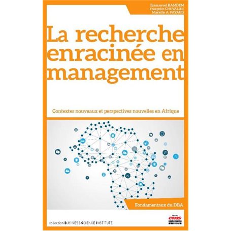 La recherche enracinée en management