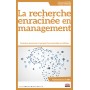 La recherche enracinée en management