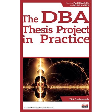 The DBA Thesis Project in Practice