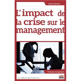 L'impact de la crise sur le management