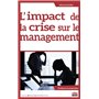 L'impact de la crise sur le management