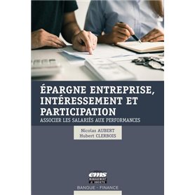 Épargne entreprise, intéressement et participation