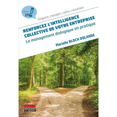 Renforcez l'intelligence collective de votre entreprise