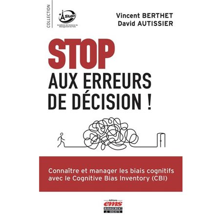 Stop aux erreurs de décision !