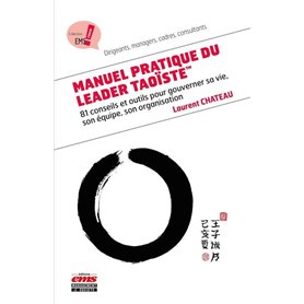 Manuel pratique du leader taoïste