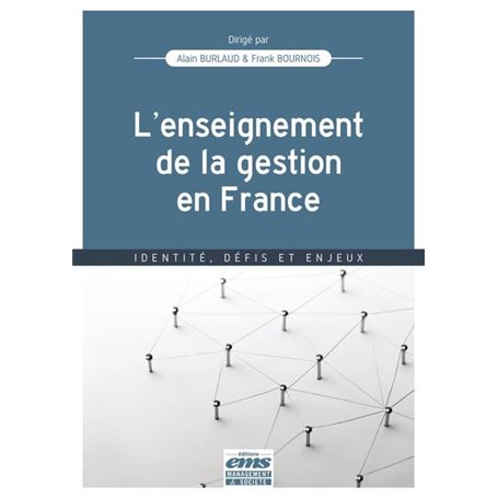 L'enseignement de la gestion en France