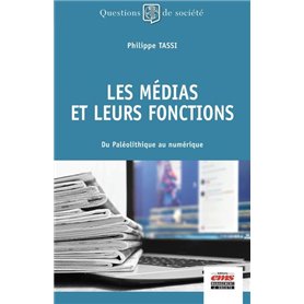 Les médias et leurs fonctions