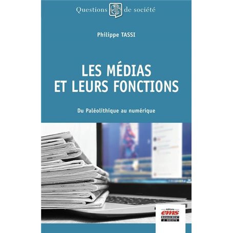 Les médias et leurs fonctions