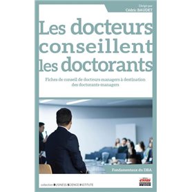 Les docteurs conseillent les doctorants