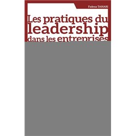 Les pratiques du leadership dans les entreprises privées marocaines