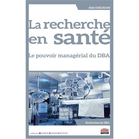 La recherche en santé