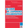 Au coeur de l'expérience collaborateur