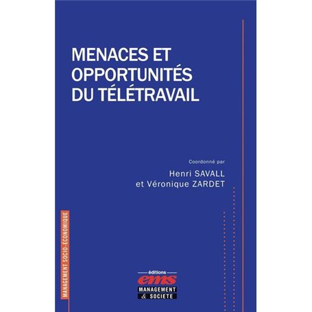 Menaces et opportunités du télétravail