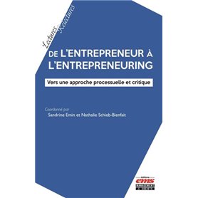 De l'entrepreneur à l'entrepreneuring