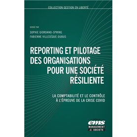 Reporting et pilotage des organisations pour une société résiliente