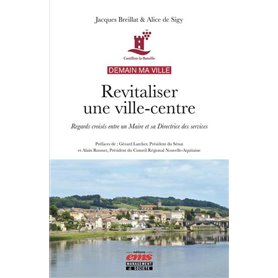 Demain ma ville - Revitaliser une ville-centre