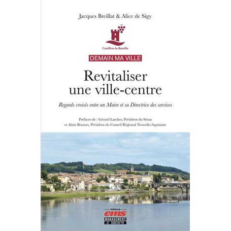 Demain ma ville - Revitaliser une ville-centre