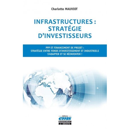 Infrastructures : stratégie d'investisseurs