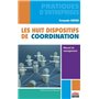 Les huit dispositifs de coordination