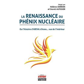 La renaissance du phénix nucléaire