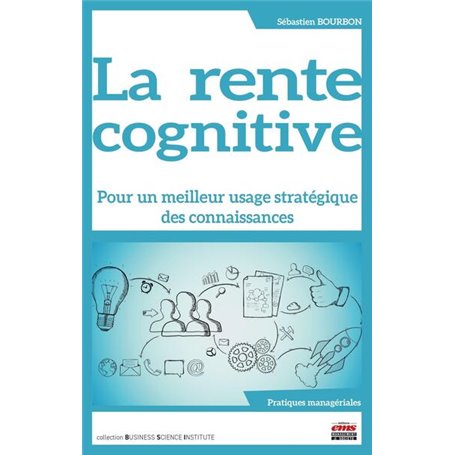 La rente cognitive