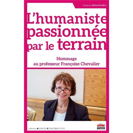 L'humaniste passionnée par le terrain