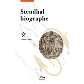 Stendhal biographe