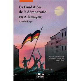 La Fondation de la démocratie en Allemagne
