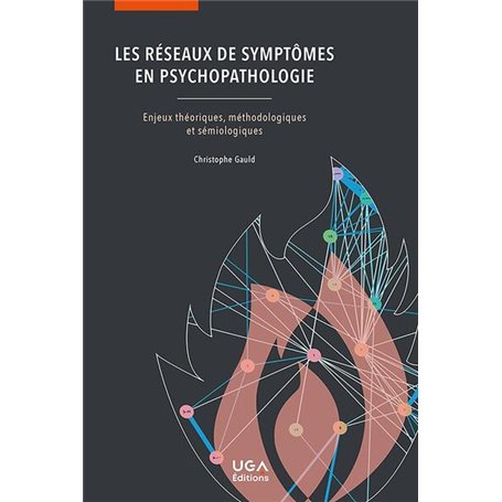 Les réseaux de symptômes en psychopathologie