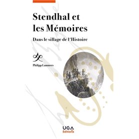 Stendhal et les Mémoires