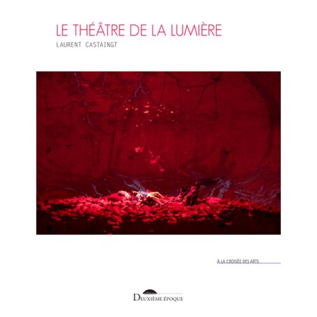 Le théâtre de la lumière