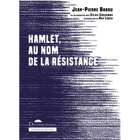 Hamlet, au nom de la Résistance