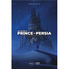 Les histoires de Prince of Persia