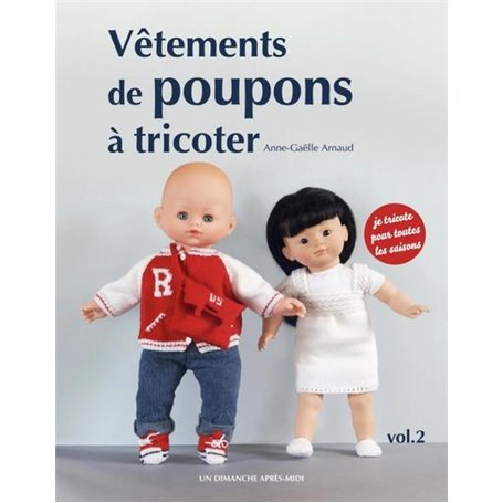 Vêtements de poupon à tricoter Vol. 2